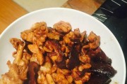 用香菇炒鸡脯，做一道美味佳肴（简单易学，家常菜必备，香菇与鸡肉的完美搭配）