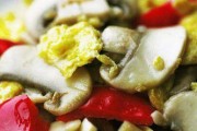 以鲜蘑炒鸡蛋，做出美味佳肴（美味易上手，让你成为家庭大厨！）